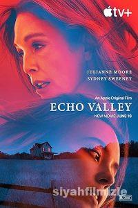 Echo Valley 2025 Filmi Türkçe Dublaj Altyazılı Full izle