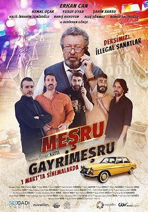 Mesru Gayrimesru izle