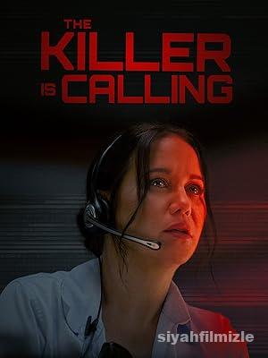 The Killer Is Calling izle