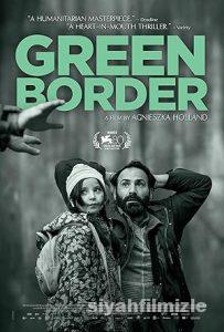 Green Border 2023 Filmi Türkçe Dublaj Altyazılı Full izle