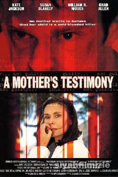 A Mother8217s Testimony izle