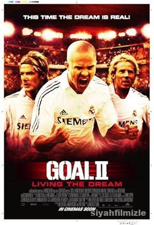 Gol 2 Bir Ruyayi Yasamak izle