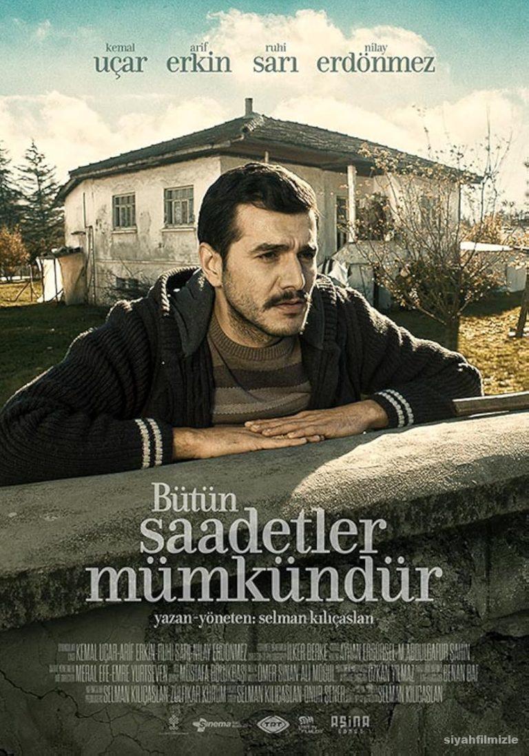 Butun Saadetler Mumkundur izle