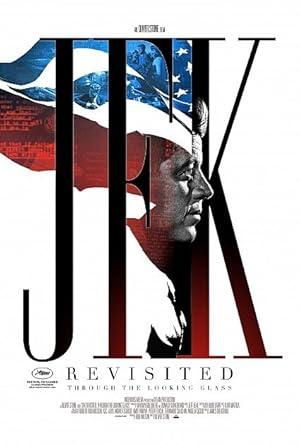 JFK Revisited Through the Looking Glass izle