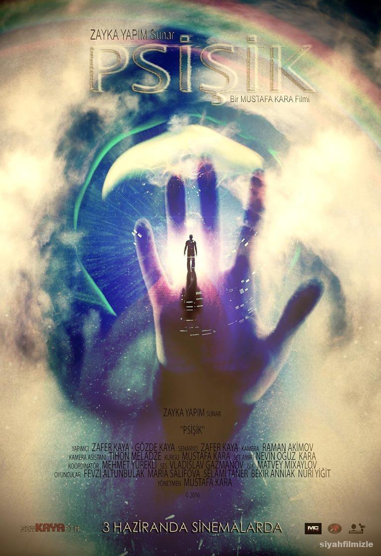 Psisik 2016 Yerli Filmi Full Sansursuz izle