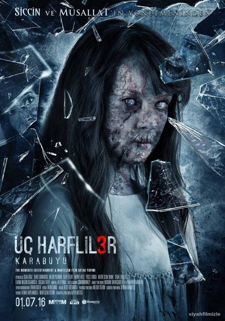 Uc Harfliler 3 Karabuyu izle