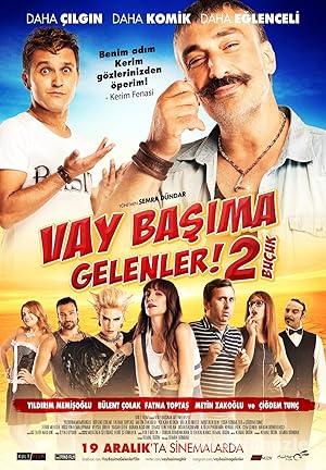 Vay Basima Gelenler 2 Bucuk izle