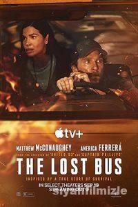 The Lost Bus 2025 Filmi Türkçe Dublaj Altyazılı Full izle